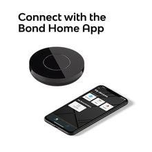Load image into Gallery viewer, BOND | Add Wifi to Ceiling Fan, Fireplace or Somfy shades | Works with black