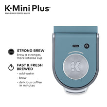 Load image into Gallery viewer, Keurig K-Mini Plus Coffee Maker, Single Serve K-Cup Pod Evening Teal